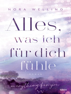cover image of Alles, was ich für dich fühle